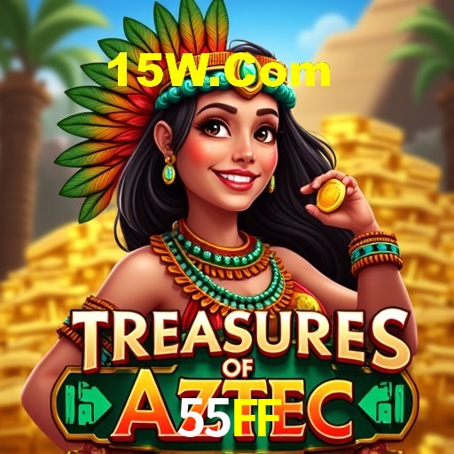 Recursos de Bônus 55FF